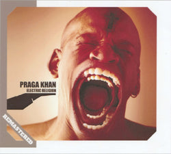 Praga Khan - Electric Religion (Remastered) + 3 extra tracks CD